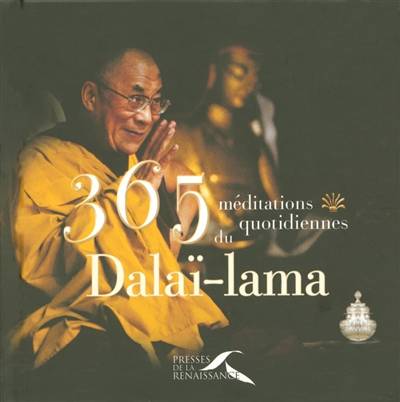 365 méditations quotidiennes | Dalaï-lama 14, Matthieu Ricard, Christian Bruyat