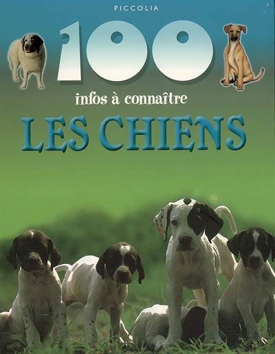 Les chiens | Camilla De la Bedoyere, Steve Parker