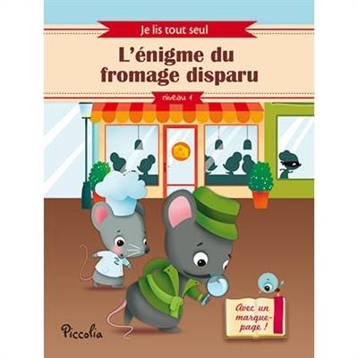 L'énigme du fromage disparu | Claire Bertholet, Elen Lescoat