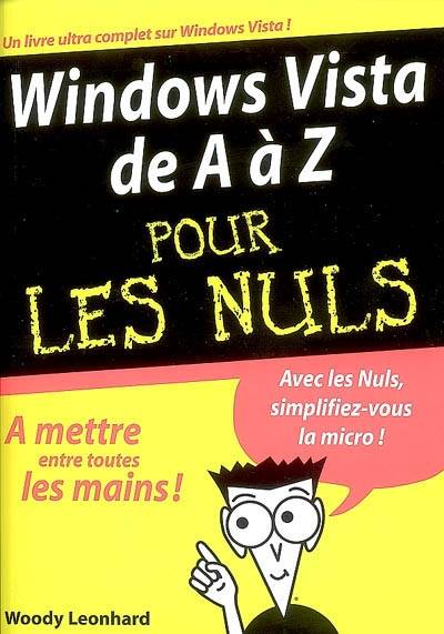 Windows Vista de A à Z pour les nuls | Woody Leonhard, Philippe Escartin, Bernard Jolivalt