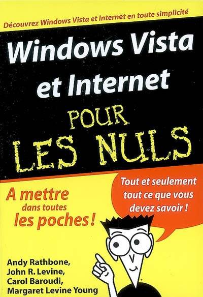 Windows Vista et Internet pour les nuls | Andy Rathbone, John R. Levine, Margaret Levine Young, Carol Baroudi