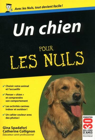 Un chien pour les nuls | Gina Spadafori, Catherine Collignon