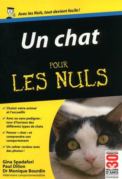 Un chat pour les nuls | Gina Spadafori, Paul Dilion