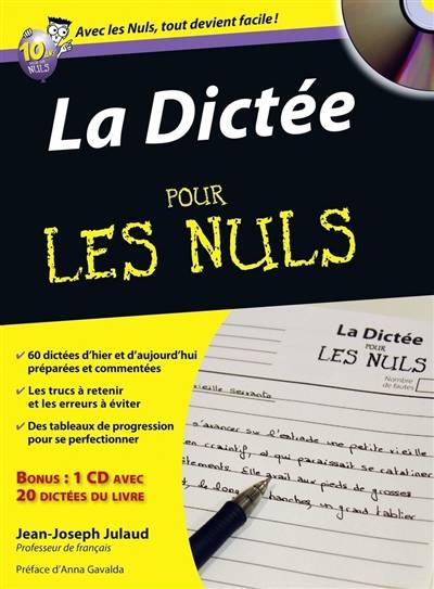 La dictée pour les nuls | Jean-Joseph Julaud, Anna Gavalda