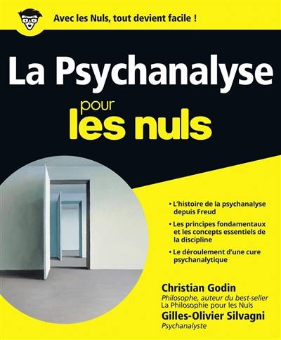 La psychanalyse pour les nuls | Christian Godin, Gilles-Olivier Silvagni, Marc Chalvin