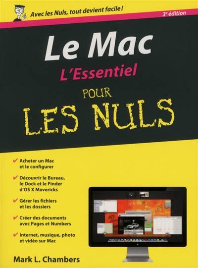 Le Mac : l'essentiel pour les nuls | Mark L. Chambers, Anne Le Boterf