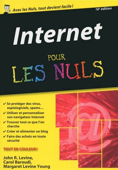 Internet pour les nuls | John R. Levine, Margaret Levine Young, Carol Baroudi