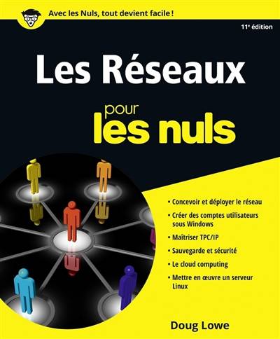 Les réseaux pour les nuls | Doug Lowe