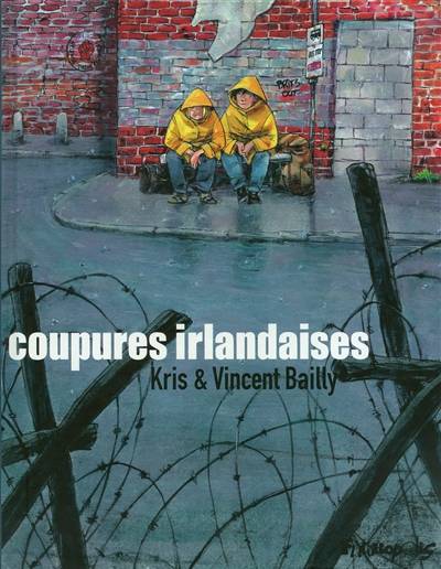 Coupures irlandaises | Kris, Vincent Bailly