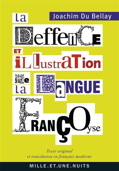 La deffence et illustration de la langue françoyse | Joachim Du Bellay, Gaspard-Marie Janvier