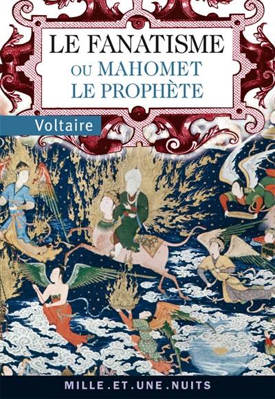 Le fanatisme ou Mahomet le prophète : tragédie | Voltaire, Jérôme Vérain