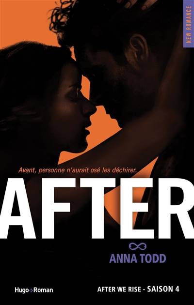 After. Vol. 4. After we rise | Anna Todd, Marie-Christine Tricottet, Eugénie Chidlin