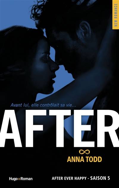 After. Vol. 5. After ever happy | Anna Todd, Claire Sarradel