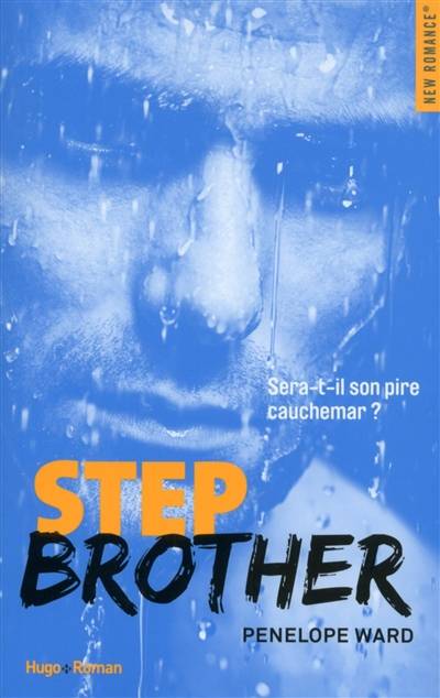 Step brother | Penelope Ward, Robyn Stella Bligh