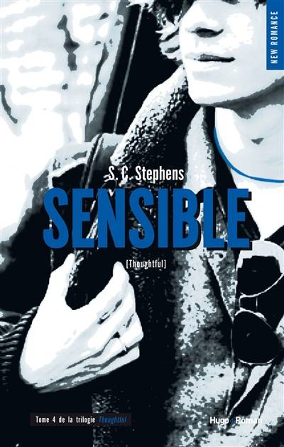 Thoughtless. Vol. 4. Sensible | S.C. Stephens, Typhaine Ducellier