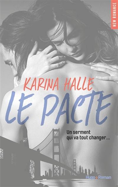 Le pacte | Karina Halle, Caroline de Hugo