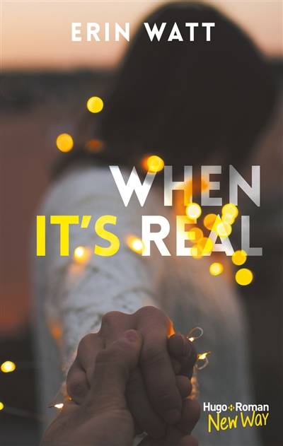 When it's real | Erin Watt, Pauline Vidal