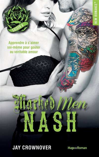 Marked men. Vol. 4. Nash | Jay Crownover, Charlotte Connan de Vries