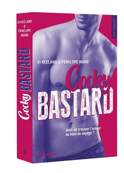 Cocky bastard | Penelope Ward, Vi Keeland, Fabienne Vidallet