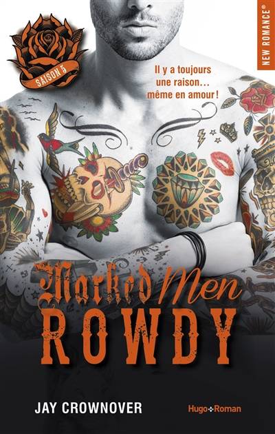 Marked men. Vol. 5. Rowdy | Jay Crownover, Charlotte Connan de Vries