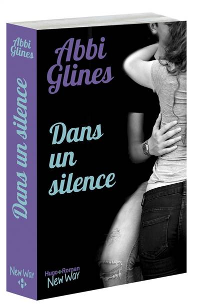 Dans un silence | Abbi Glines, Pauline Vidal