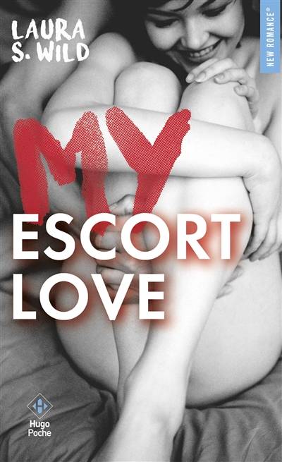 My escort love | Laura S. Wild