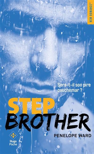 Step brother | Penelope Ward, Robyn Stella Bligh