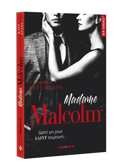 Malcolm le sulfureux. Vol. 2.5. Madame Malcolm | Katy Evans, Florence Moreau