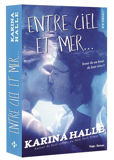 Entre ciel et mer... | Karina Halle, Caroline de Hugo