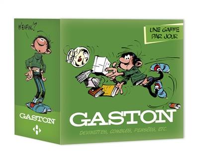 Gaston : une gaffe par jour : devinettes, combles, pensées, etc. | 