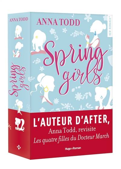 Spring girls | Anna Todd, Claire Sarradel