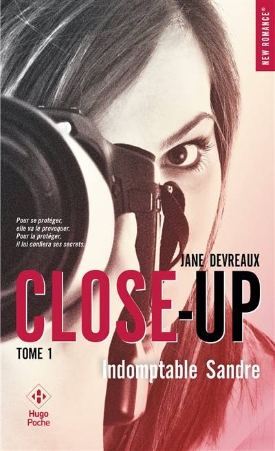 Close-up. Vol. 1. Indomptable Sandre | Jane Devreaux