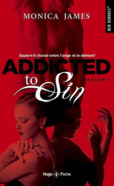 Addicted to sin. Vol. 1 | Monica James, Lucie Marcusse