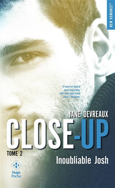 Close-up. Vol. 2. Inoubliable Josh | Jane Devreaux