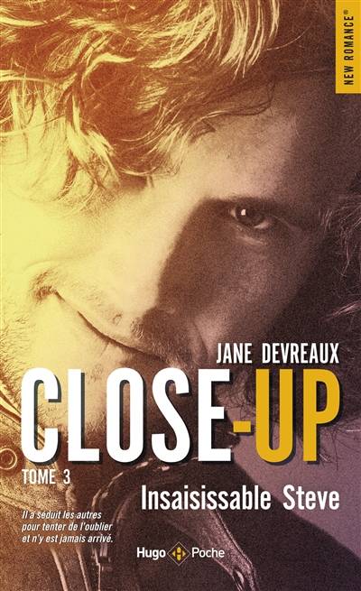 Close-up. Vol. 3. Insaisissable Steve | Jane Devreaux