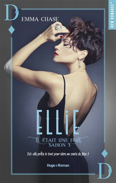 Il était une fois. Vol. 3. Ellie | Emma Chase