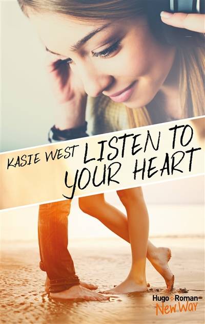 Listen to your heart | Kasie West, Pauline Vidal