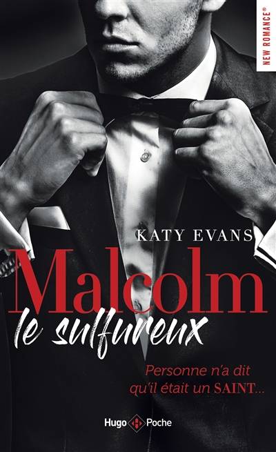 Malcolm le sulfureux | Katy Evans, Florence Moreau