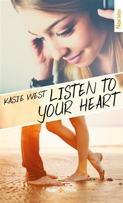 Listen to your heart | Kasie West, Pauline Vidal