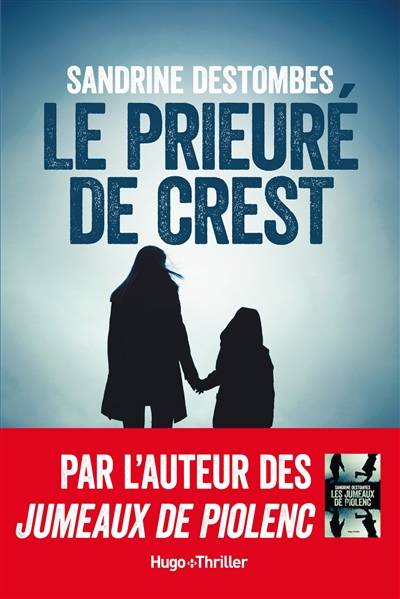 Le prieuré de Crest | Sandrine Destombes