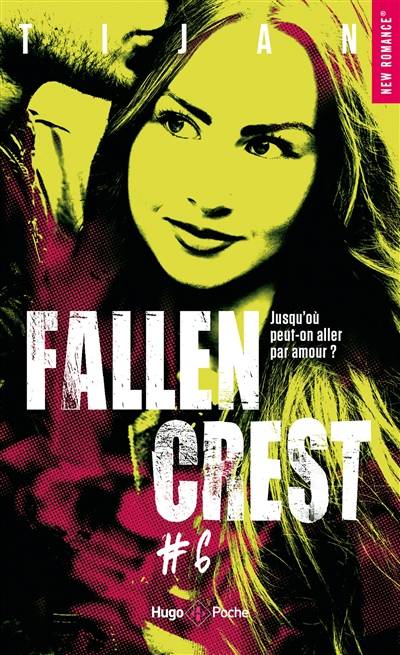 Fallen Crest. Vol. 6 | Tijan, Florence Mantran