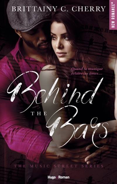 Behind the bars | Brittainy C. Cherry, Marie-Christine Tricottet