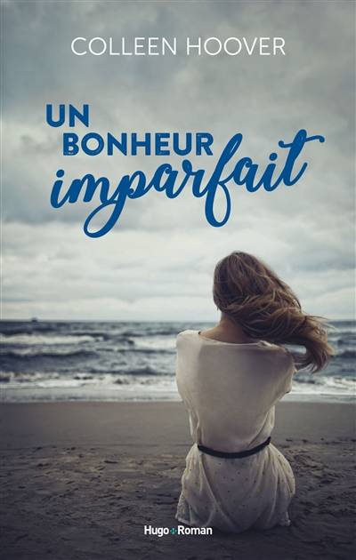 Un bonheur imparfait | Colleen Hoover, Pauline Vidal