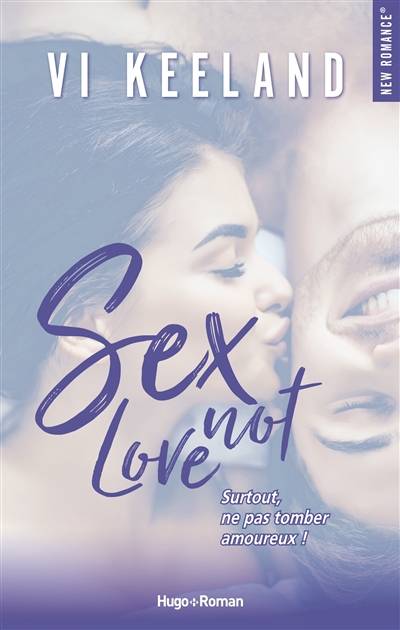 Sex not love | Vi Keeland