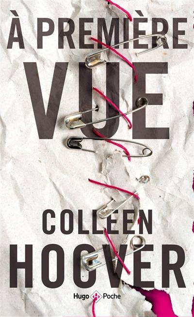 A première vue | Colleen Hoover, Pauline Vidal