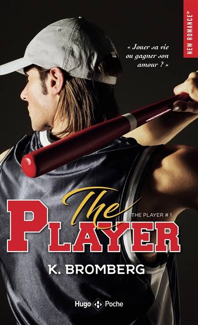 The player. Vol. 1 | Kay Bromberg, Marie-Christine Tricottet