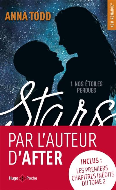 Stars. Vol. 1. Nos étoiles perdues | Anna Todd, Alexia Barat