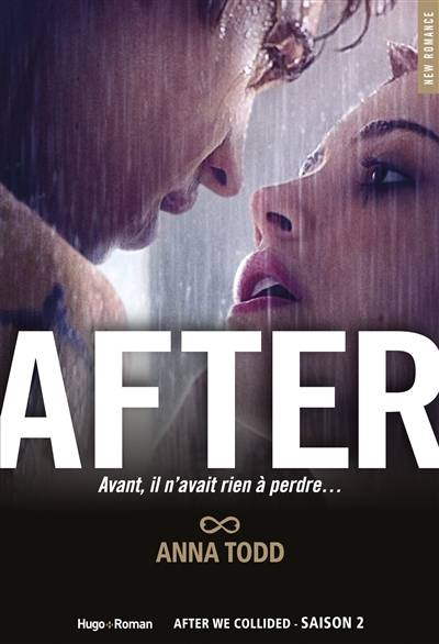 After. Vol. 2. After we collided | Anna Todd, Claire Sarradel