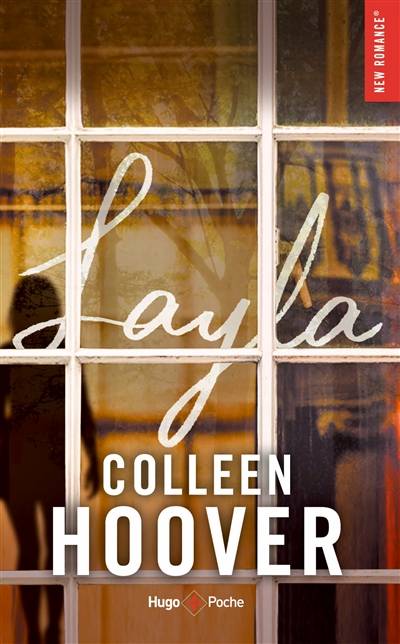 Layla | Colleen Hoover, Pauline Vidal