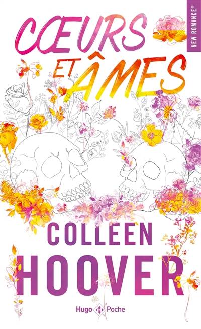 Coeurs et âmes | Colleen Hoover, Pauline Vidal